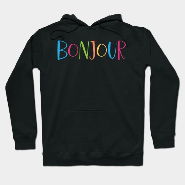 Bonjour Hoodie by greenoriginals